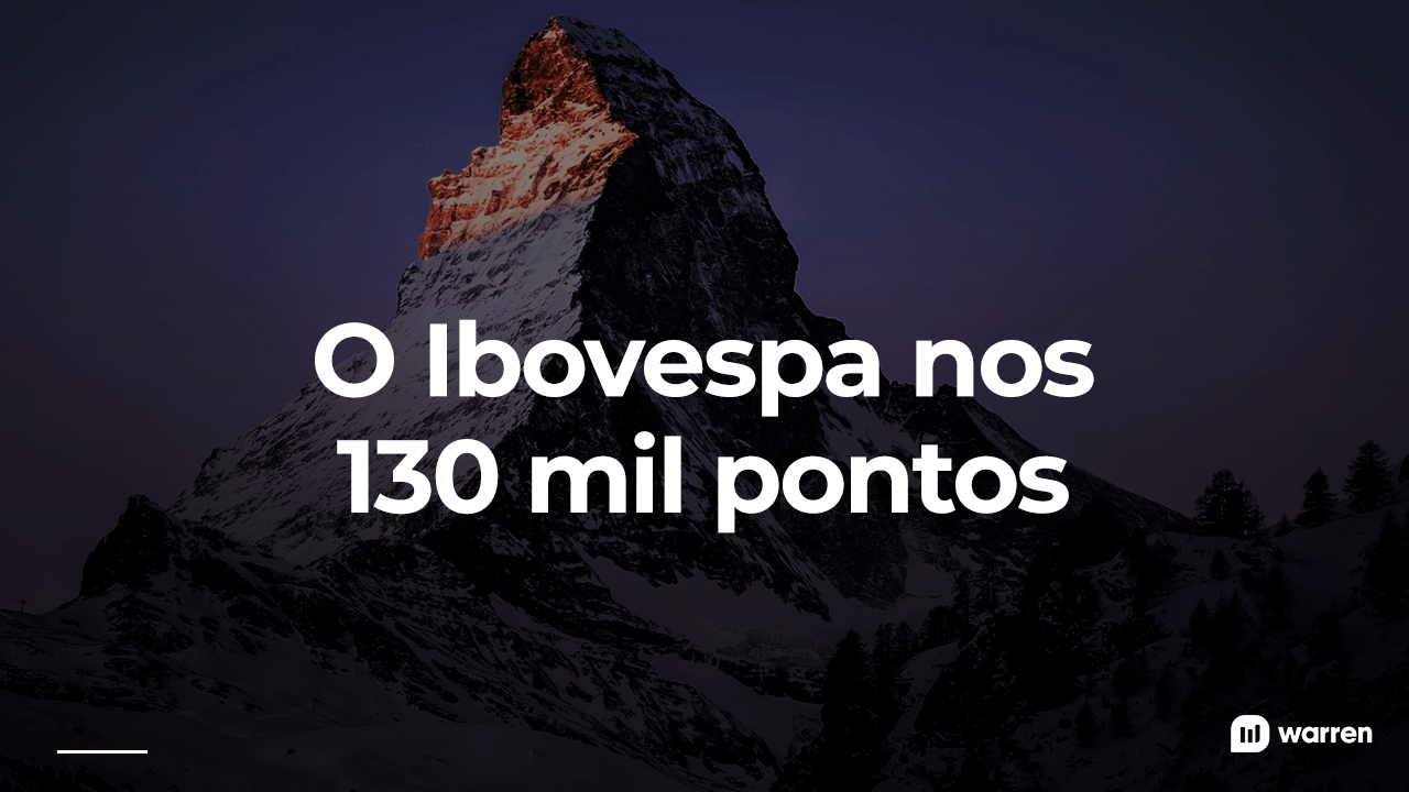 Conheça os 3 motivos que levaram a Bolsa aos 130 mil pontos