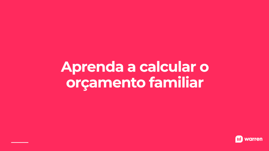 Aprenda a calcular o orçamento familiar, ilustração
