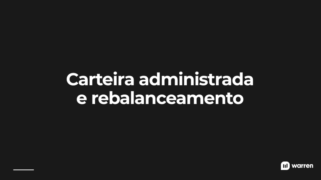 Carteira administrada e rebalanceamento, ilustração