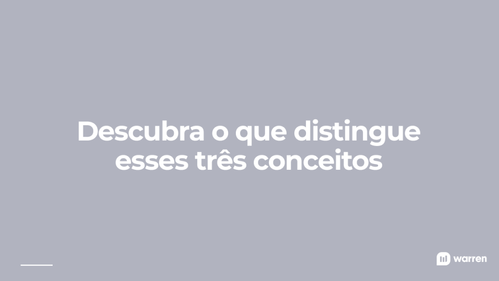 Descubra o que distingue esses três conceitos, ilustração