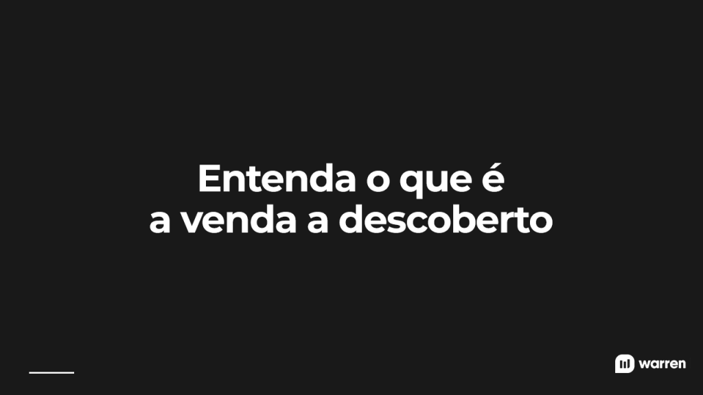 Entenda o que é venda a descoberto, ilustração