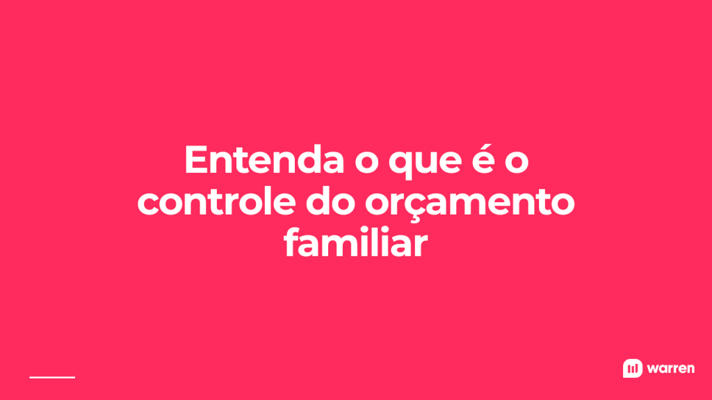 Entenda o que é controle do orçamento familiar, ilustração