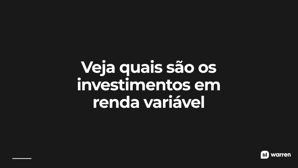 Veja quais são os investimentos da Renda Variável , ilustração