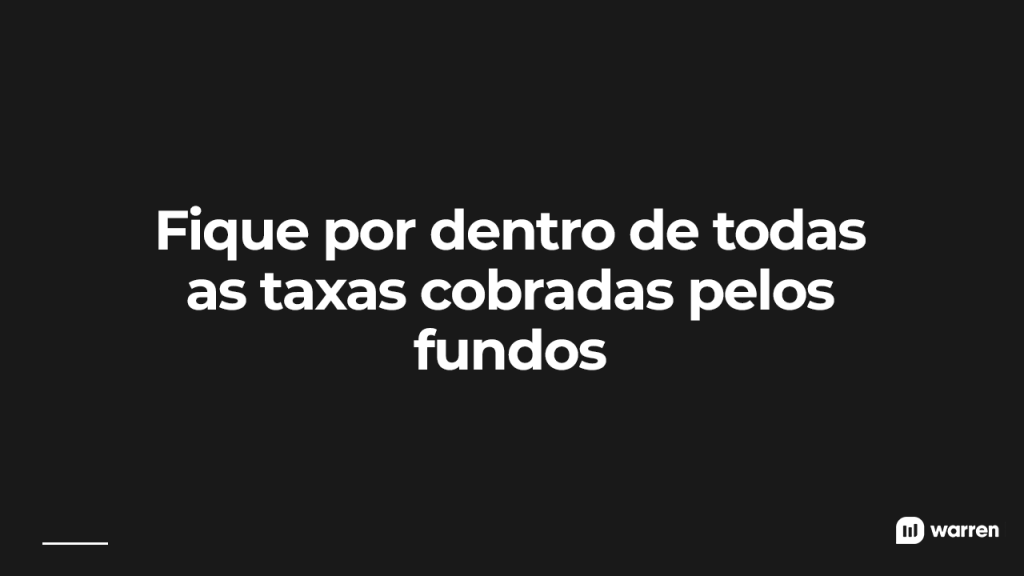 Fique por dentro de todas as taxas cobradas pelos fundos, ilustração