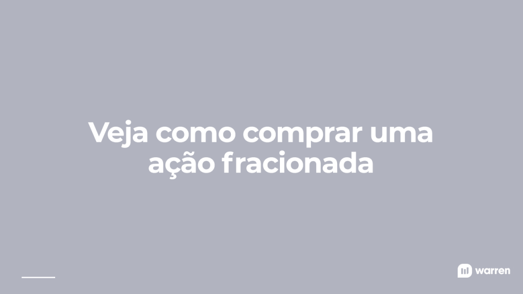Veja como comprar uma ação fracionada, ilustração
