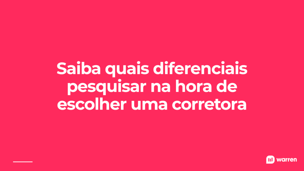 Saiba quais diferenciais pesquisar na hora de escolher uma corretora, ilustração