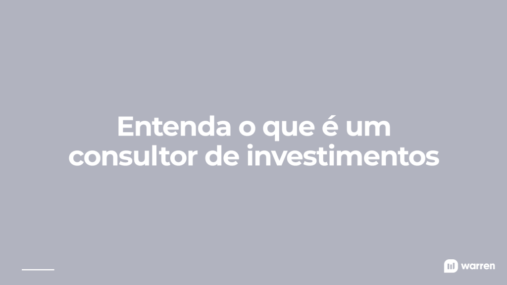 Entenda o que é um consultor de investimentos, ilustração