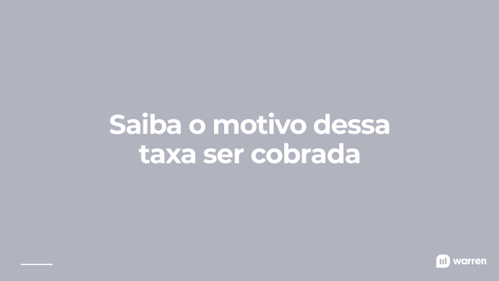 Saiba o motivo dessa taxa ser cobrada, ilustração