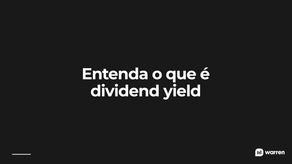 Entenda o que é dividend yield, ilustração