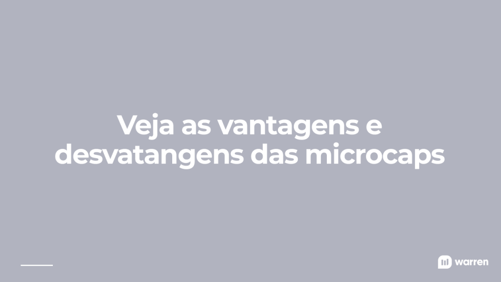 Veja as vantagens e desvantagens das microcaps, ilustração