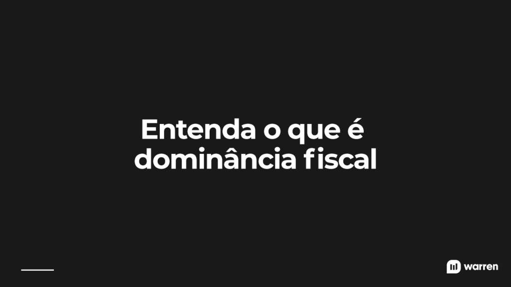o que é dominância fiscal, ilustração