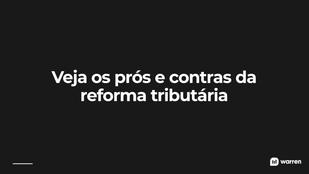 Veja os prós e contras da reforma tributária, ilustração