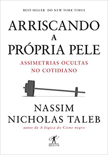 Arriscando a própria pele, capa do livro, imagem