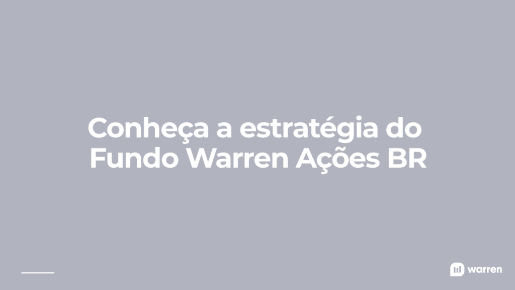 estratégia do fundo warren ações br, ilustração