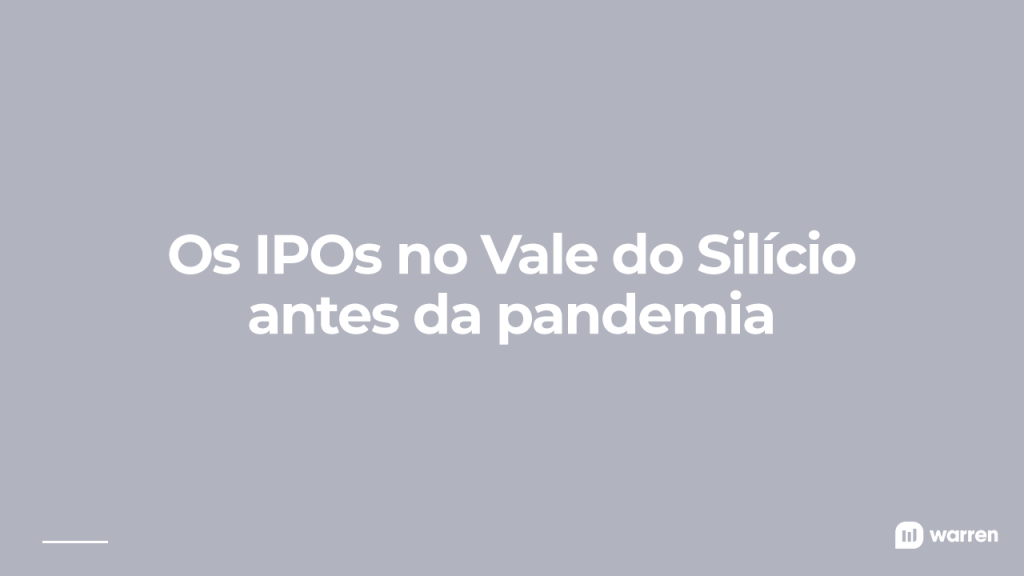 ipos no vale do silicio antes da pandemia, ilustração