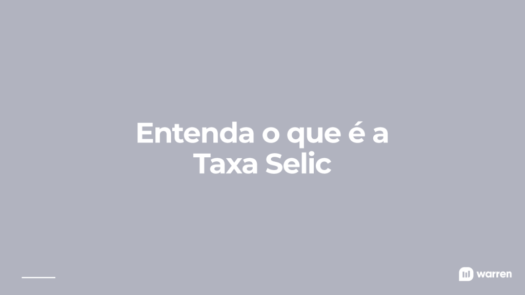 o que é taxa selic, ilustração