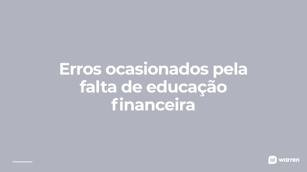 erros falta de educação financeira, ilustração