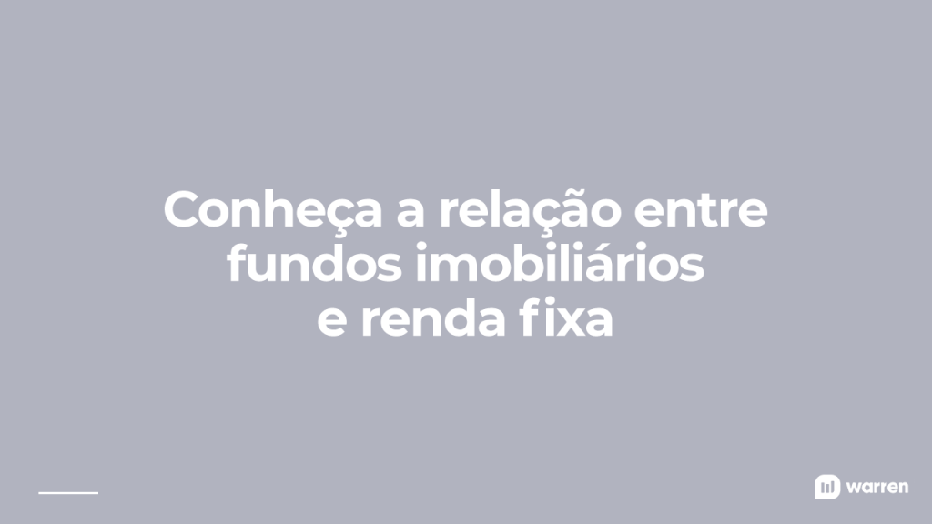 relação entre fiis e renda fixa, ilustração