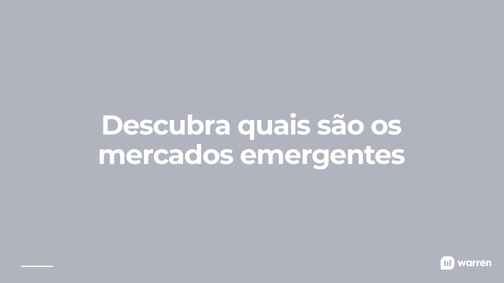quais são os mercados emergentes, ilustração