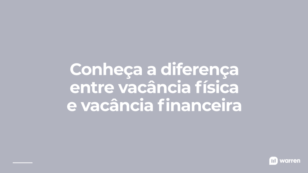 Diferença entre vacância física e vacância financeira, ilustração