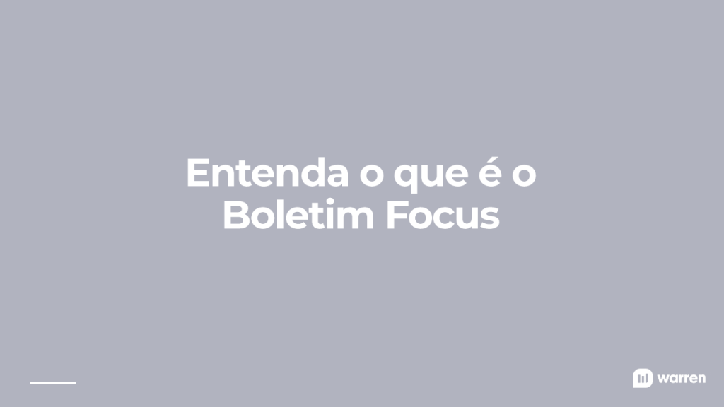 O que é o Boletim Focus, ilustração