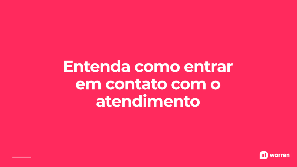 como entro em contato com o atendimento da Warren, ilustração