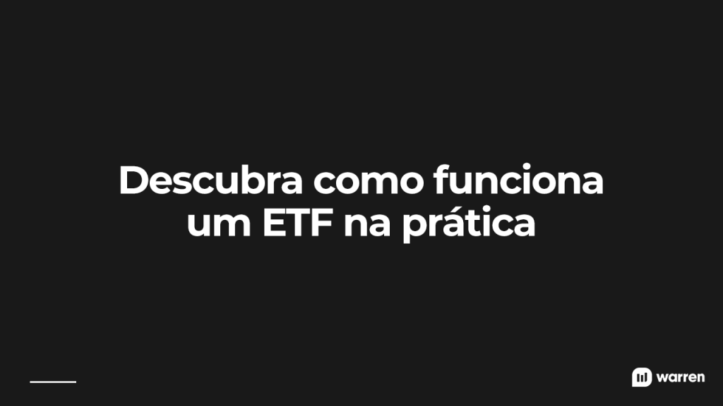 Como funciona um ETF, ilustração