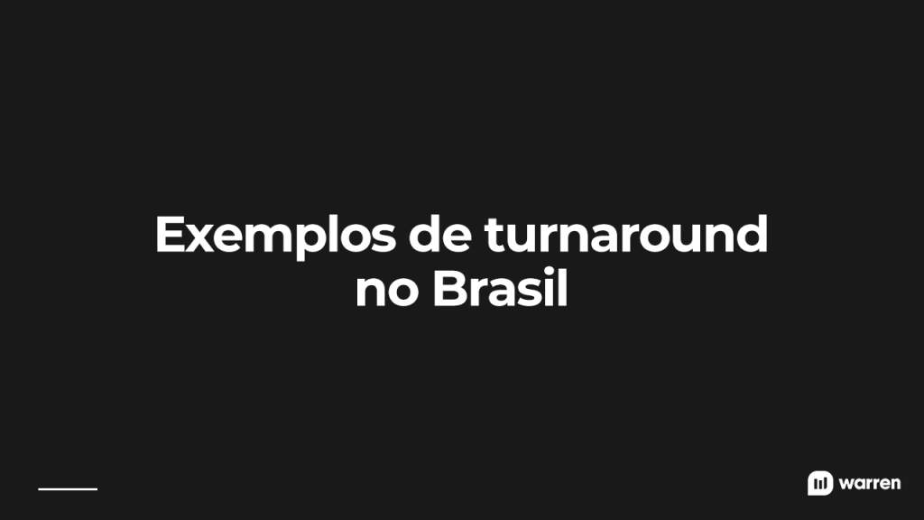 Exemplos de turnaround na Bolsa de Valores, ilustração