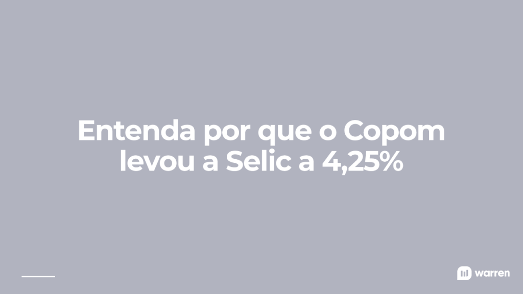 Por que o Copom elevou a Selic para 4,25%, ilustração
