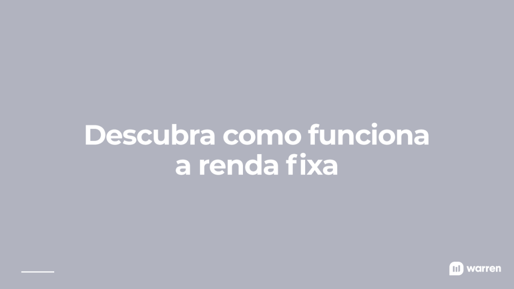 Como funciona a renda fixa, ilustração