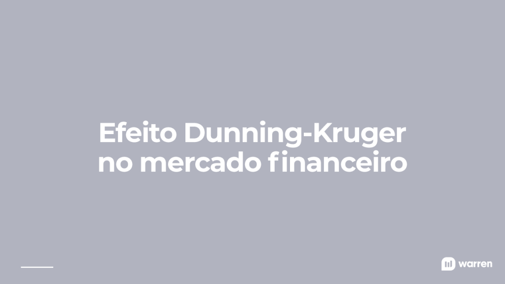 O efeito Dunning-Kruger no mercado financeiro, ilustração