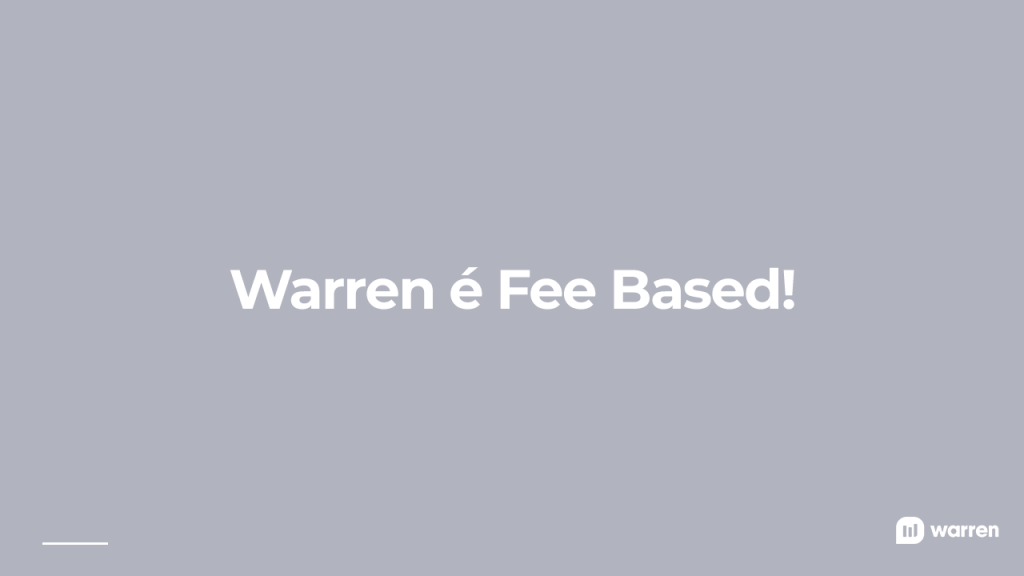 Warren é fee based, ilustração