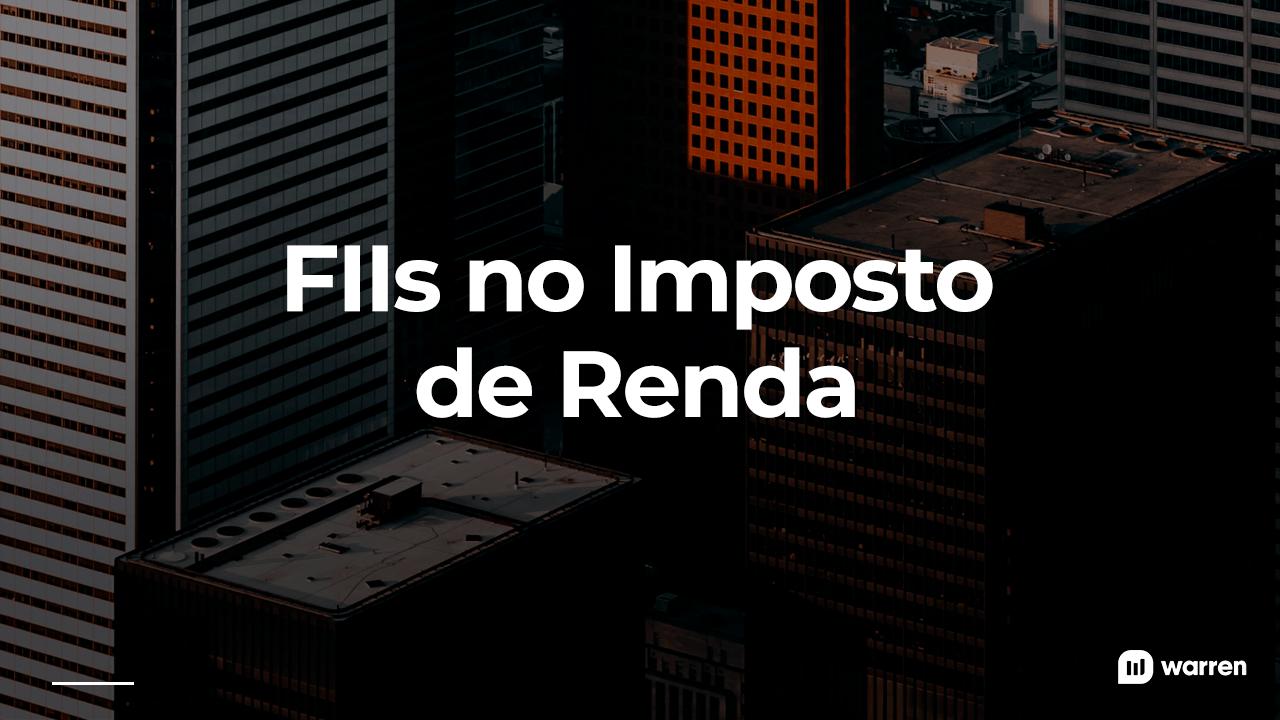 Como Declarar Fundos Imobiliários E Proventos De Fiis No Imposto De Renda 9026