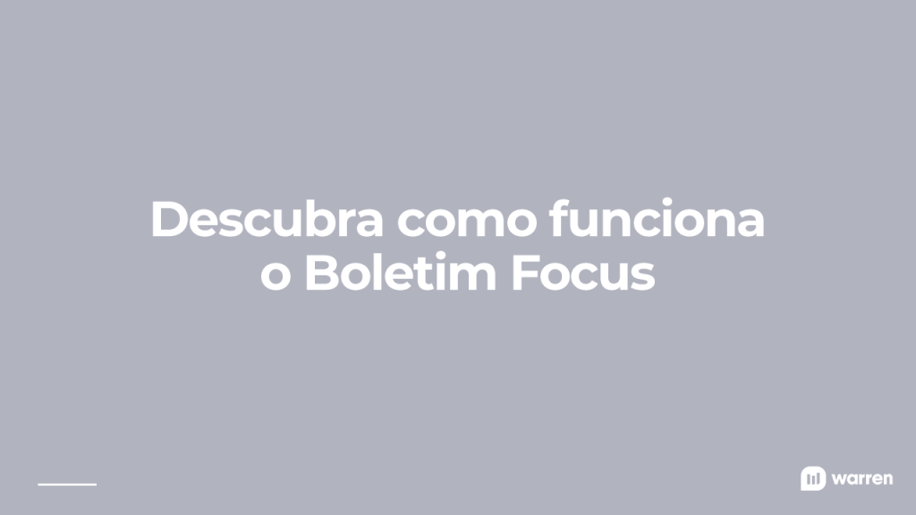 Como funciona o Boletim Focus, ilustração
