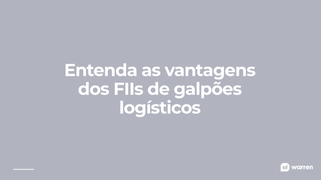 Vantagens dos fundos imobiliários de galpões logísticos, ilustração