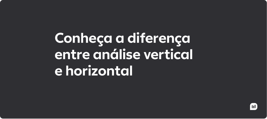 Diferença entre análise vertical e análise horizontal, ilustração