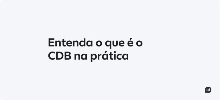 CDB: Entenda Como Funciona, Quanto Rende E Como Escolher