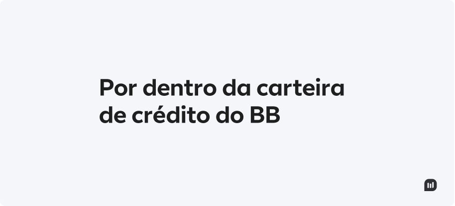 Composição da carteira de crédito do Banco do Brasil, ilustração