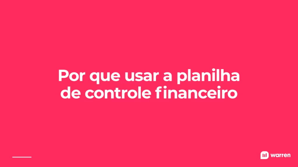 A boa e velha planilha eletrônica para o controle de gastos ⁄ Manual do  Usuário