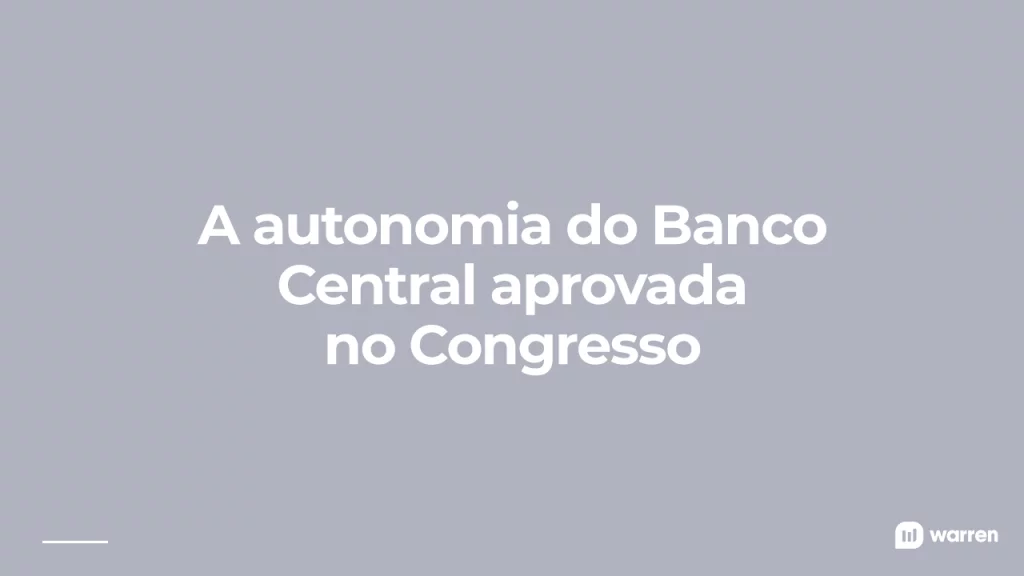 A autonomia do Banco Central do Brasil - Clube de Finanças